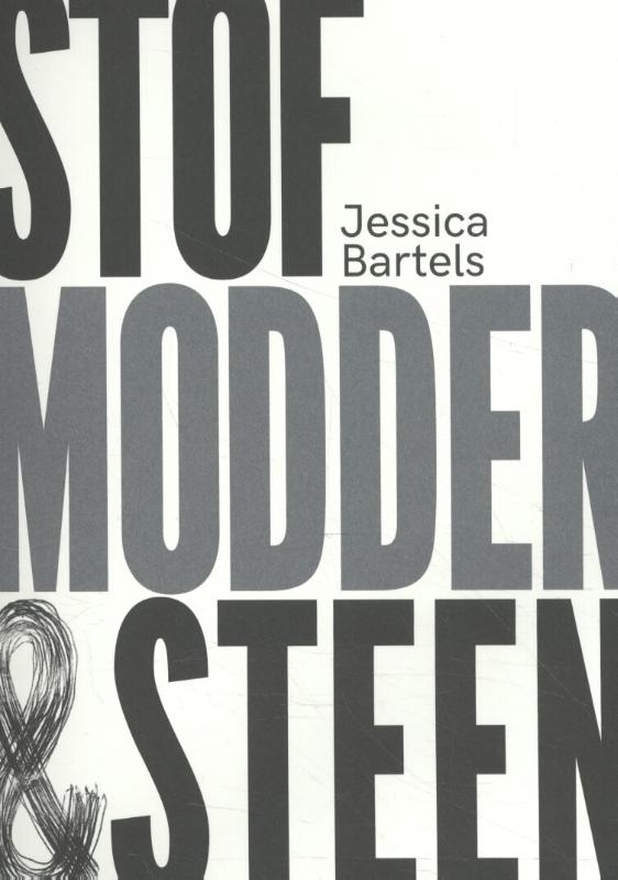 Omslag van Stof, modder & steen