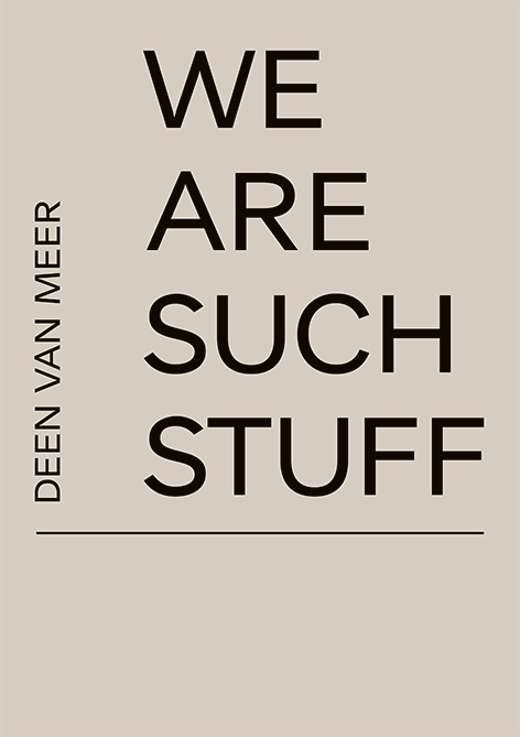 Omslag van We Are Such Stuff