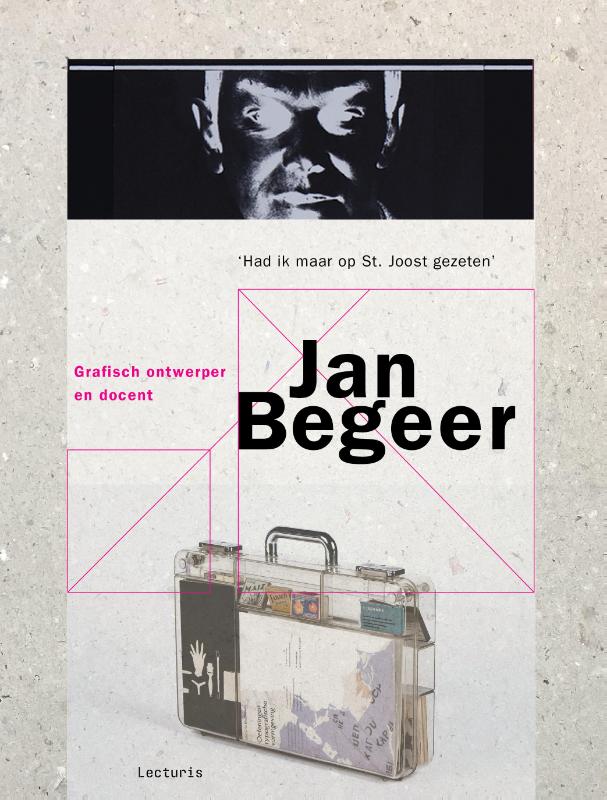 Omslag van Jan Begeer, grafisch ontwerper en docent