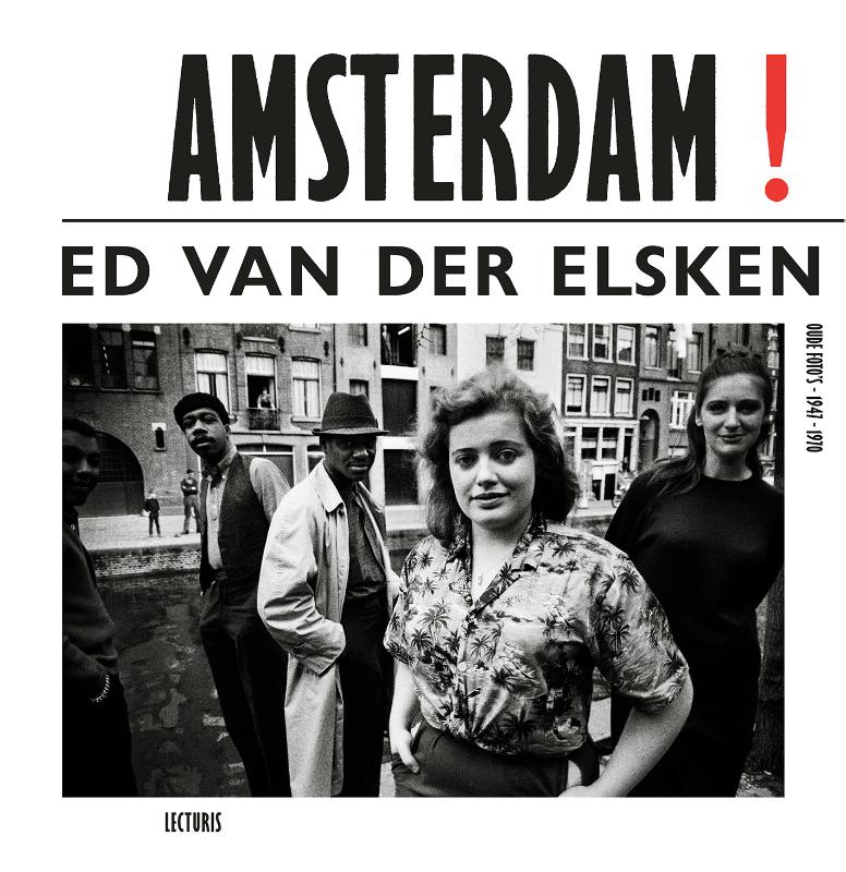 Omslag van Amsterdam! oude foto's 1947-1970