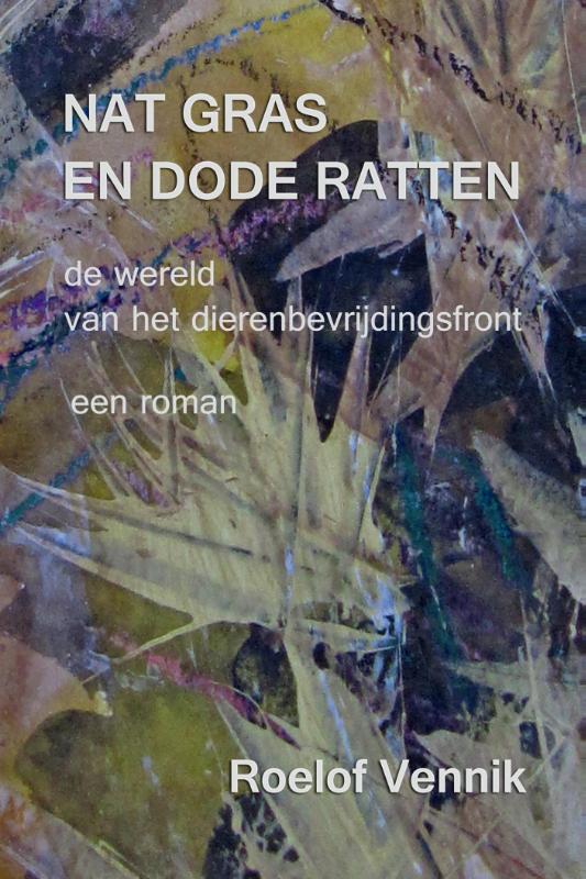 Omslag van Nat gras en dode ratten