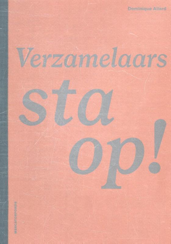 Omslag van Verzamelaars, sta op!