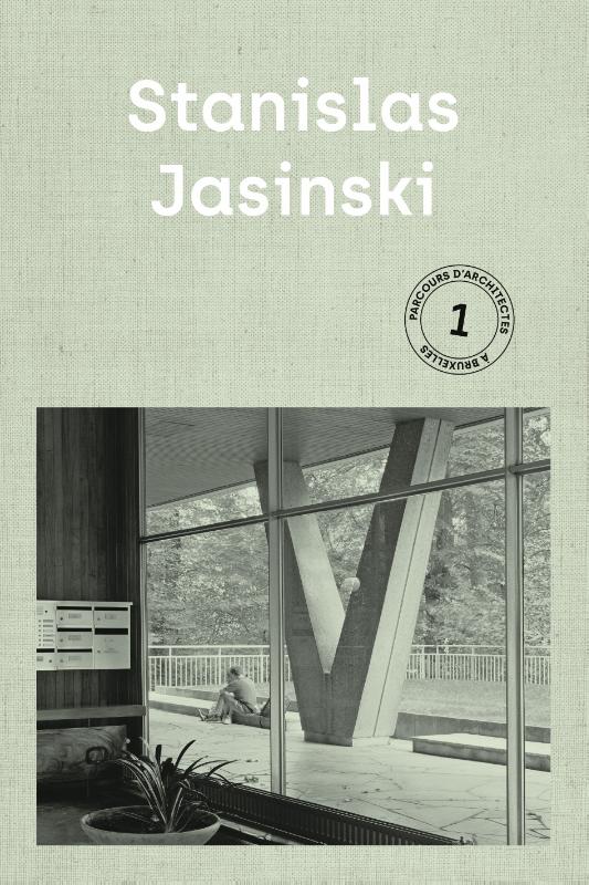 Omslag van Stanislas Jasinski: Parcours d'Architectes