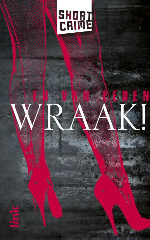 Omslag van Wraak!