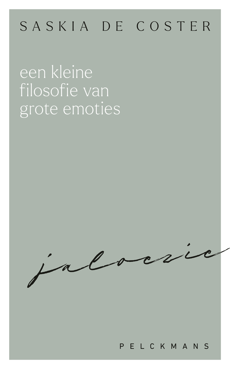 Omslag van Een kleine filosofie van grote emoties: Jaloezie