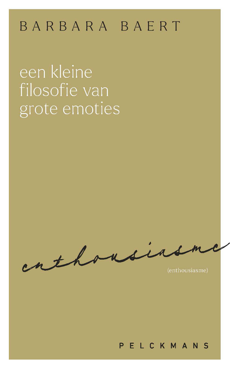 Omslag van Een kleine filosofie van grote emoties: Enthousiasme