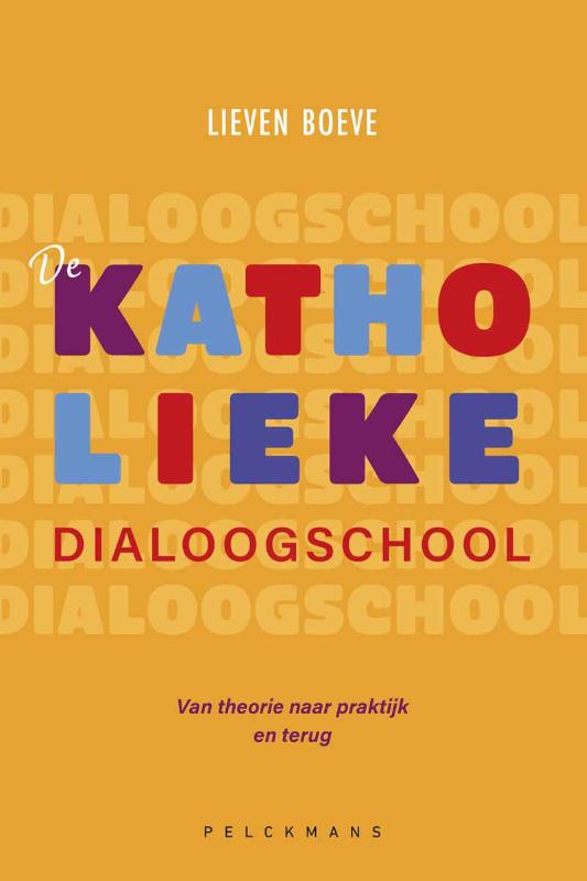 Omslag van De katholieke dialoogschool