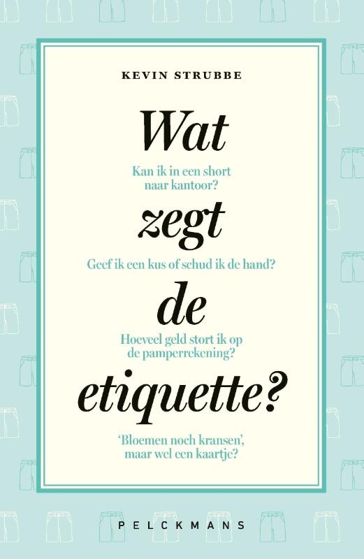 Omslag van Wat zegt de etiquette?