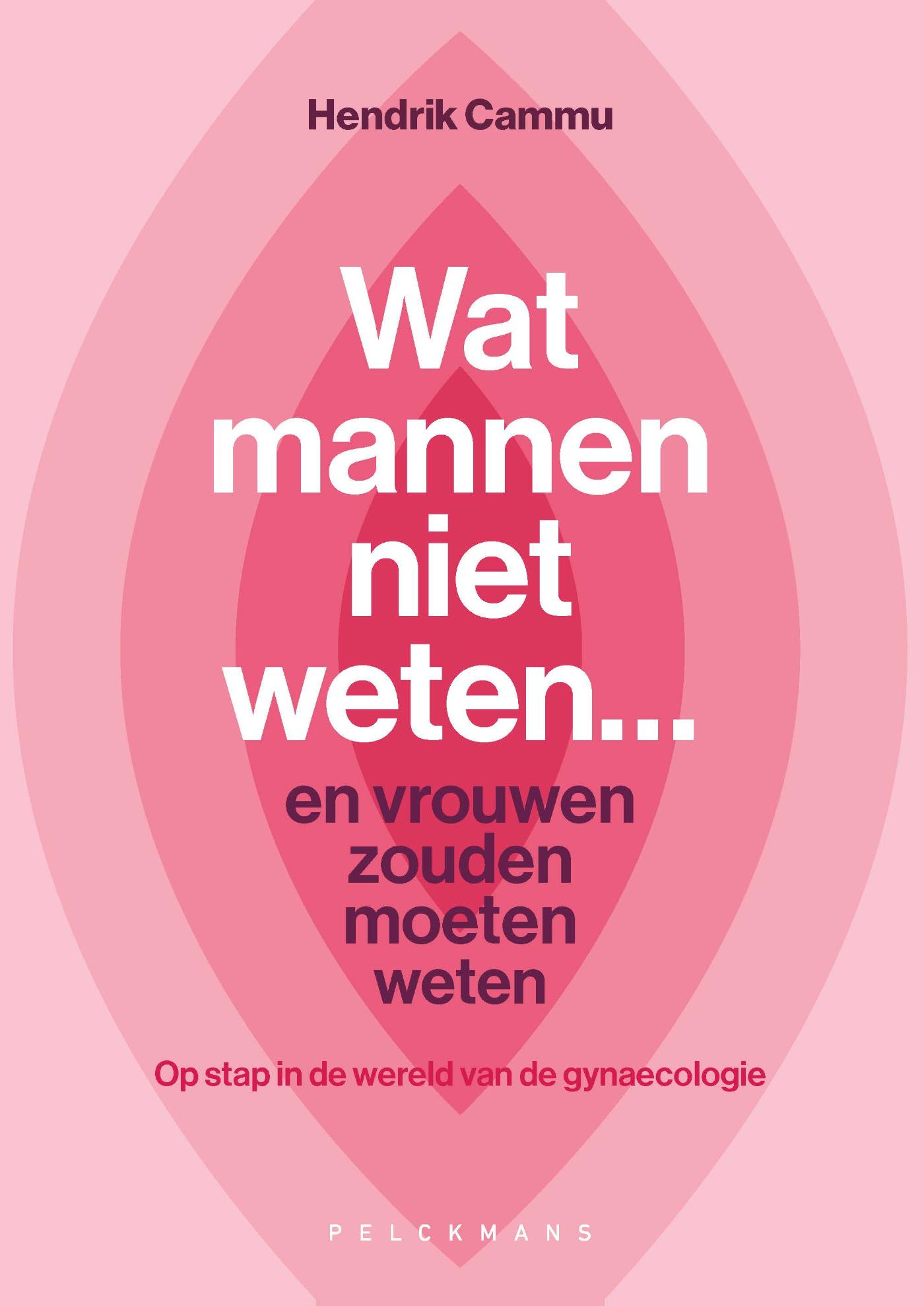 Omslag van Wat mannen niet weten... en vrouwen zouden moeten weten