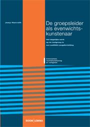 Omslag van De groepsleider als evenwichtskunstenaar