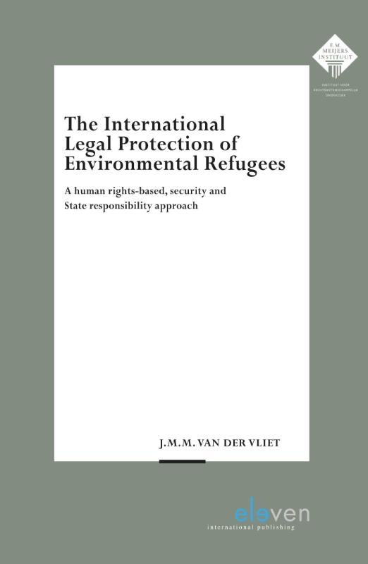 Omslag van The International Legal Protection of Environmental Refugees
