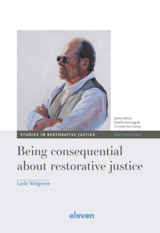 Omslag van Being consequential about restorative justice