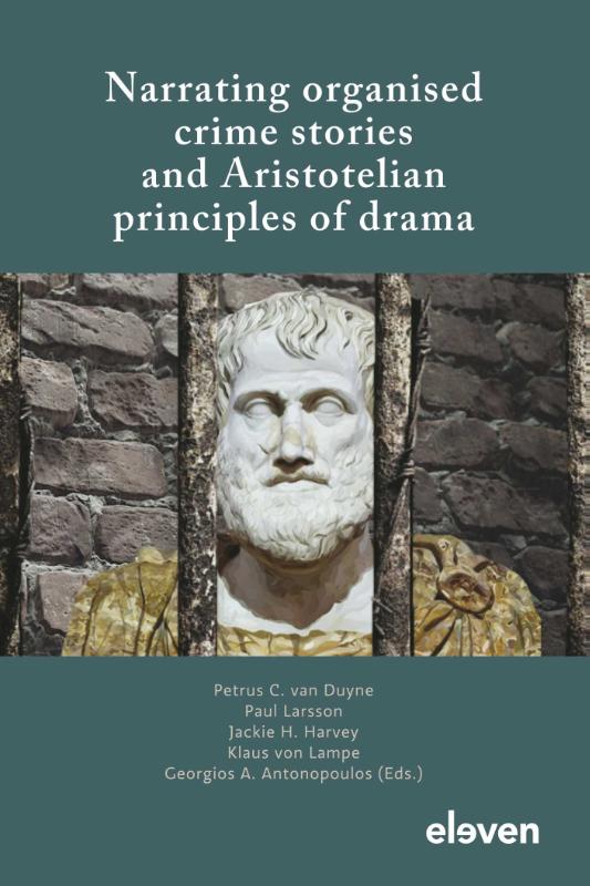 Omslag van Narrating organised crime stories and Aristotelian principles of drama