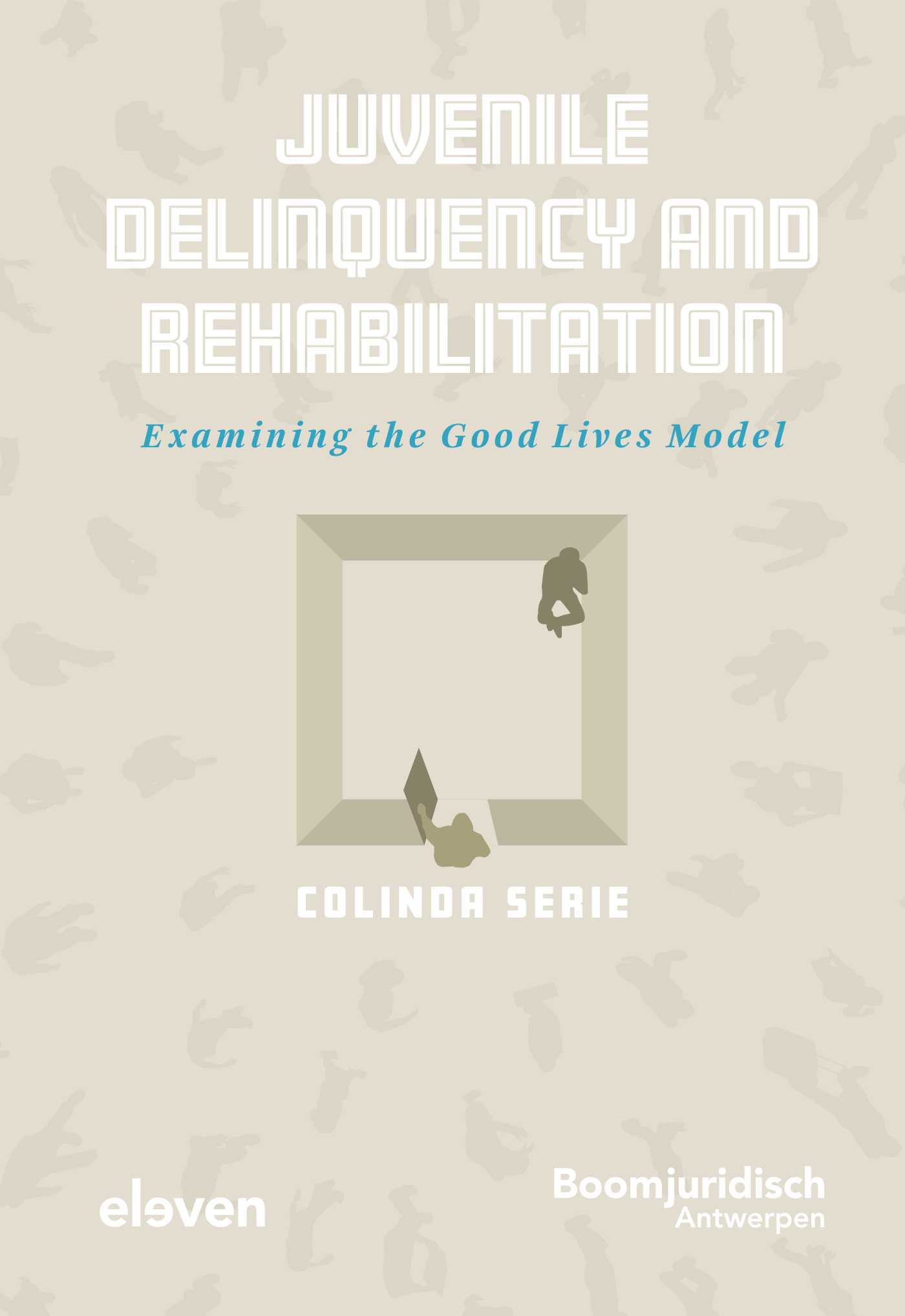 Omslag van Juvenile Delinquency and Rehabilitation