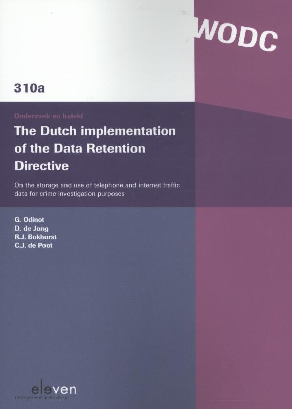 Omslag van The Dutch implementation of the data retention directive