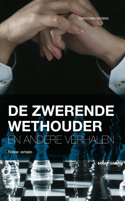 Omslag van De zwerende wethouder en andere verhalen