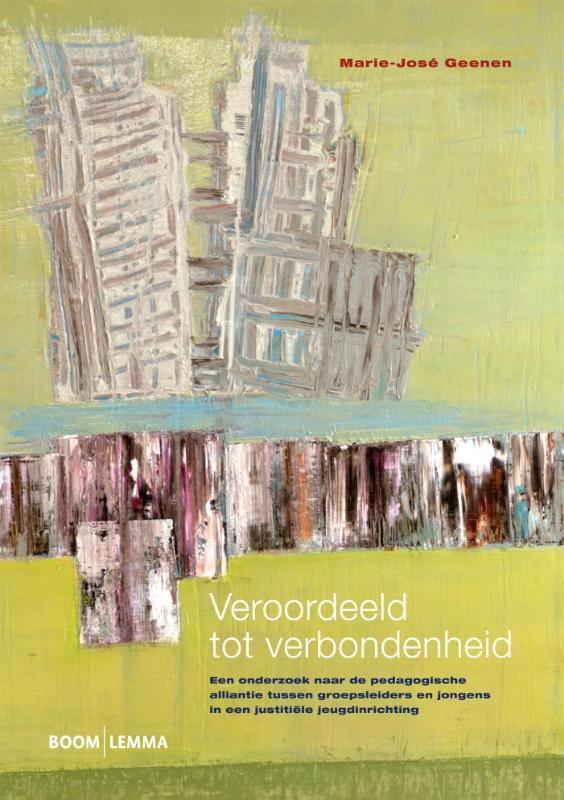 Omslag van Veroordeeld tot verbondenheid