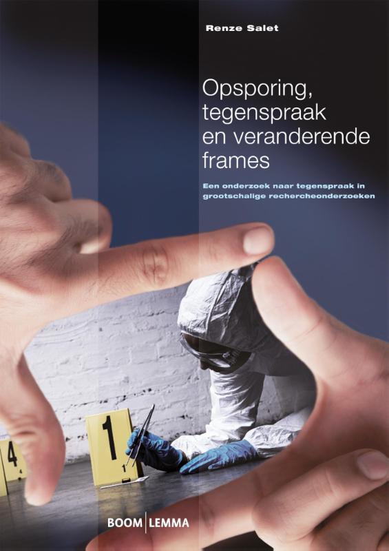 Omslag van Opsporing, tegenspraak en veranderende frames