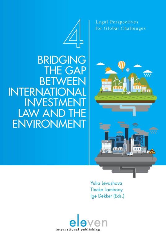 Omslag van Bridging the gap between international investment law and the environment