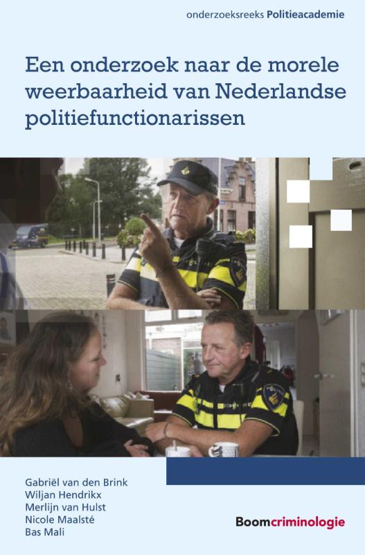 Omslag van Een onderzoek naar de morele weerbaarheid van Nederlandse politiefunctionarissen