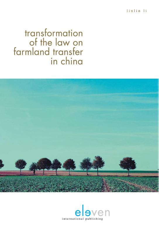 Omslag van Transformation of the law on farmland transfer in china