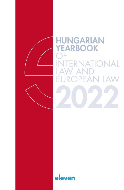 Omslag van Hungarian Yearbook of International Law and European Law 2022