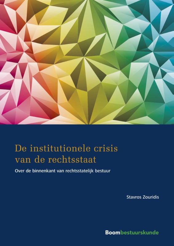 Omslag van De institutionele crisis van de rechtsstaat