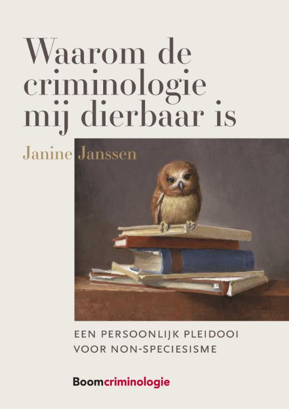 Omslag van Waarom de criminologie mij dierbaar is