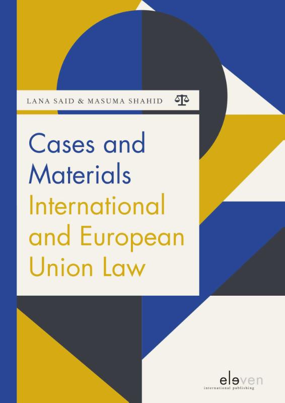 Omslag van Cases and Materials International and European Union Law
