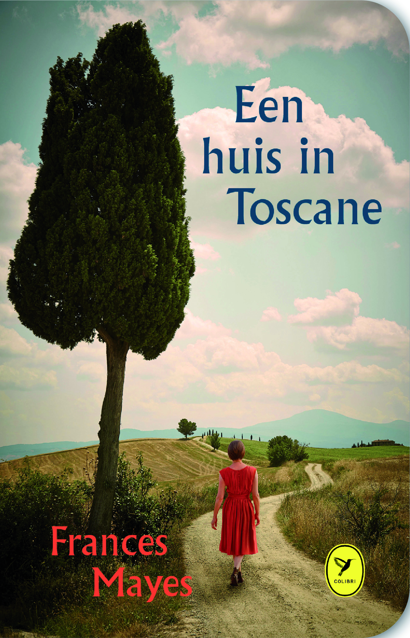 Omslag van Een huis in Toscane