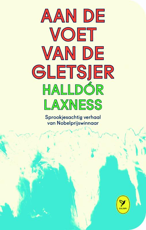 Omslag van Aan de voet van de gletsjer