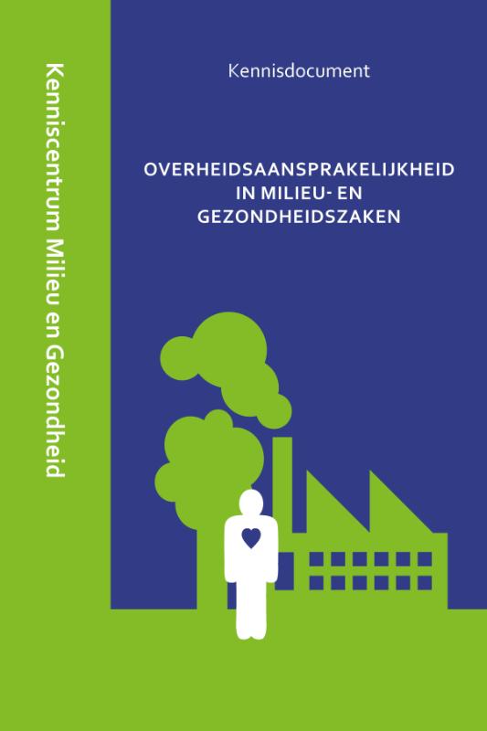 Omslag van Overheidsaansprakelijkheid in milieu- en gezondheidszaken