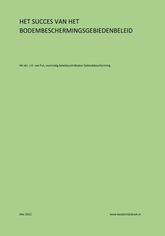 Omslag van Het succes van het bodembeschermingsgebiedenbeleid