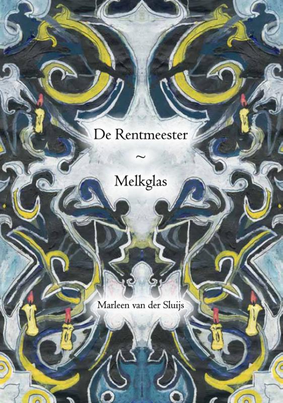 Omslag van De rentmeester & Melkglas