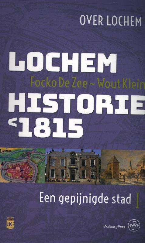 Omslag van Lochem – Historie < 1815