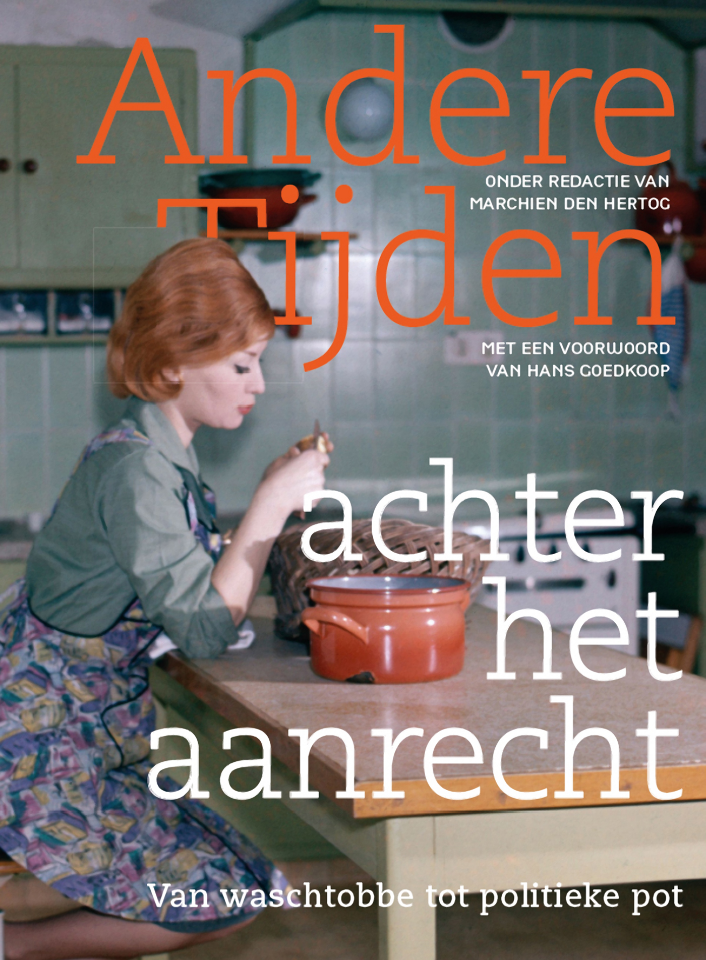 Omslag van Andere tijden achter het aanrecht