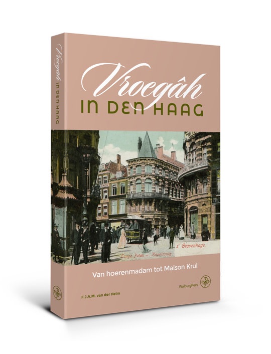 Omslag van Vroegâh in den Haag