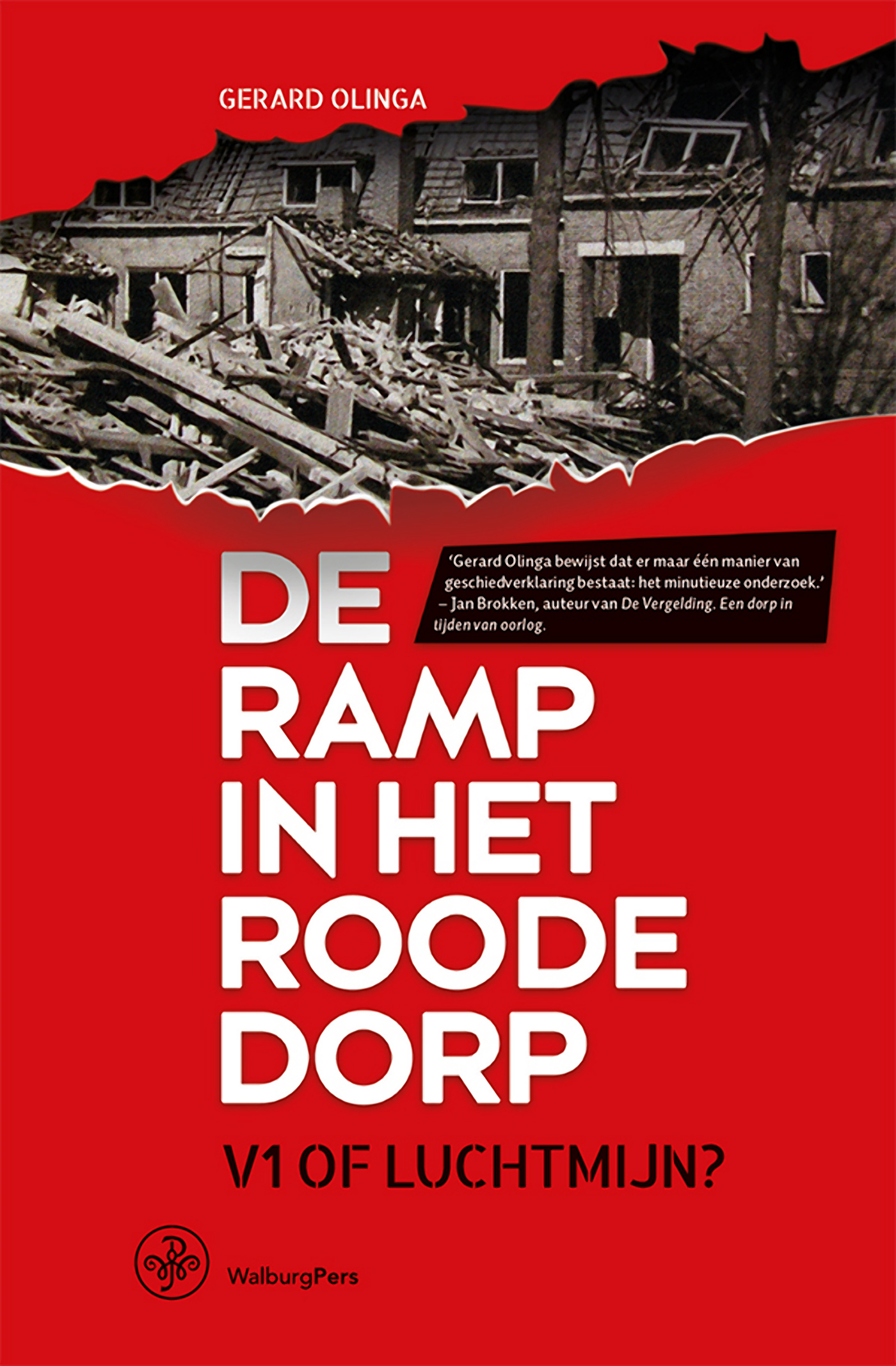 Omslag van De ramp in het Roode Dorp