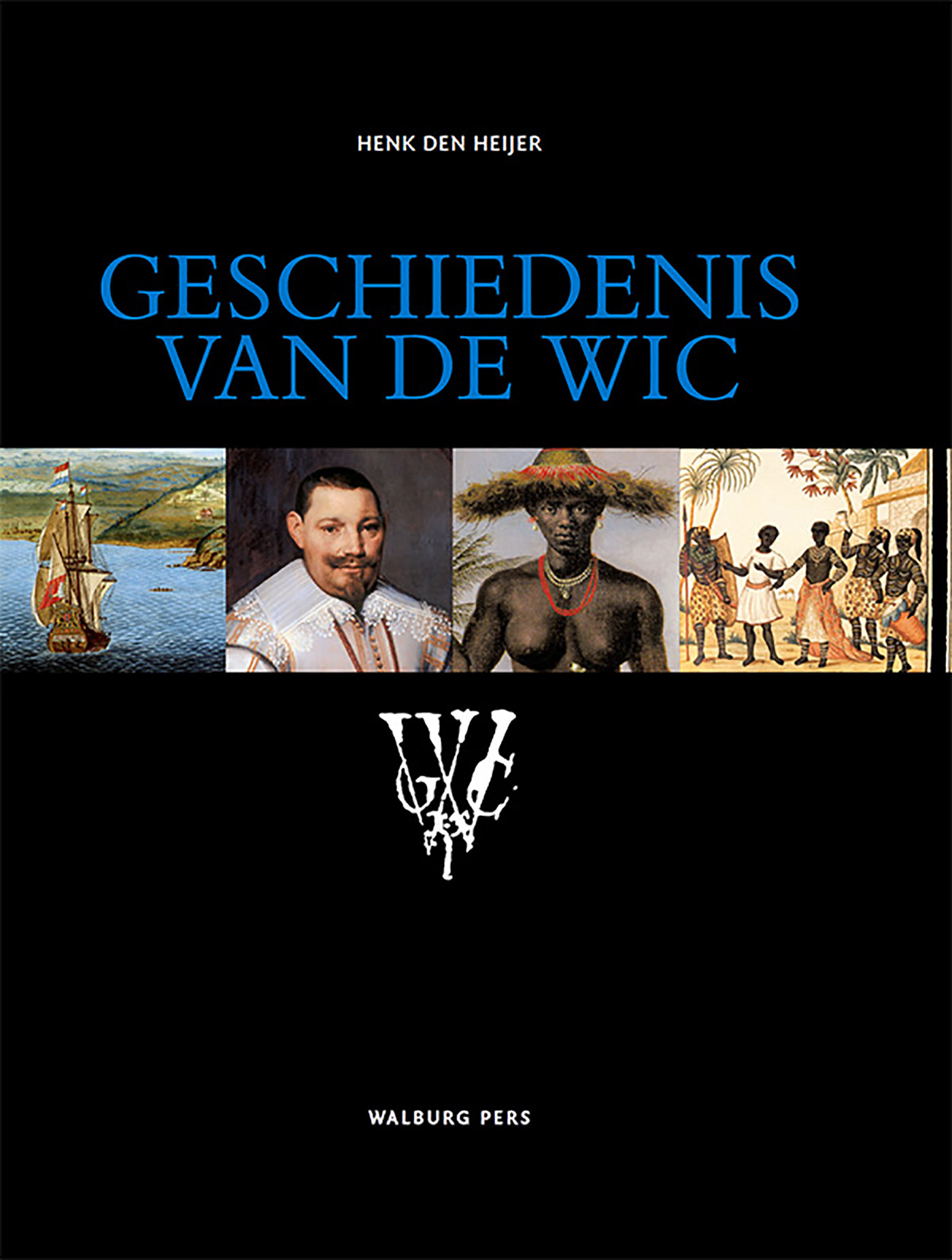 Omslag van Geschiedenis van de WIC
