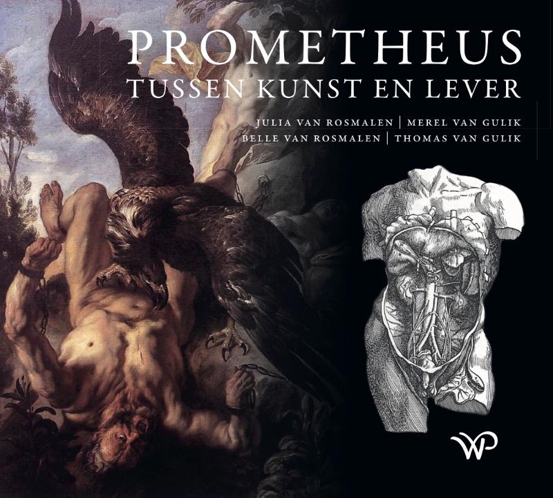 Omslag van Prometheus tussen kunst en lever