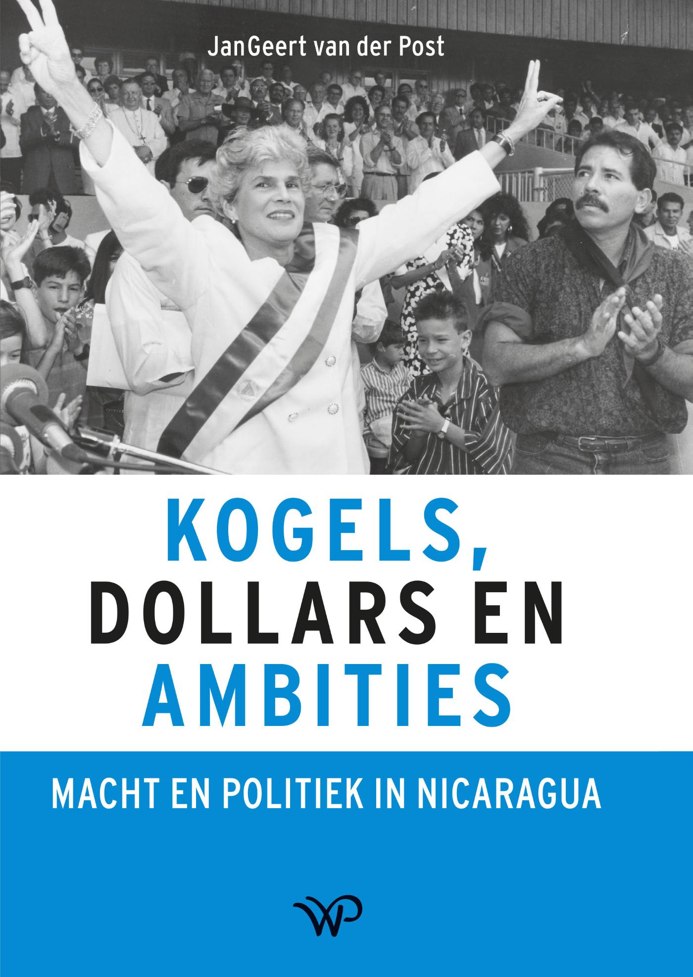 Omslag van Kogels, dollars en ambities