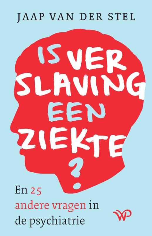 Omslag van Is verslaving een ziekte?