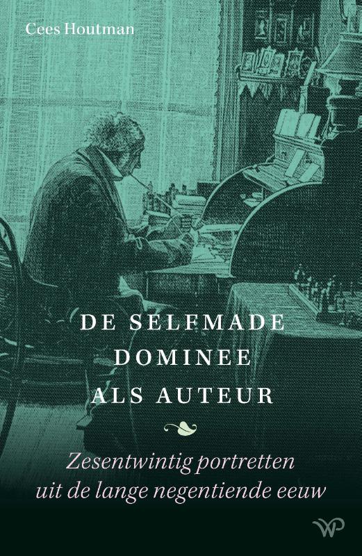 Omslag van De selfmade dominee als auteur