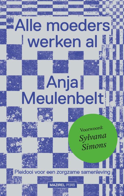 Omslag van Alle moeders werken al