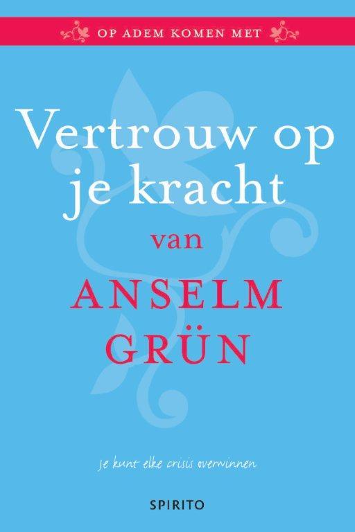 Omslag van Vertrouw op je kracht