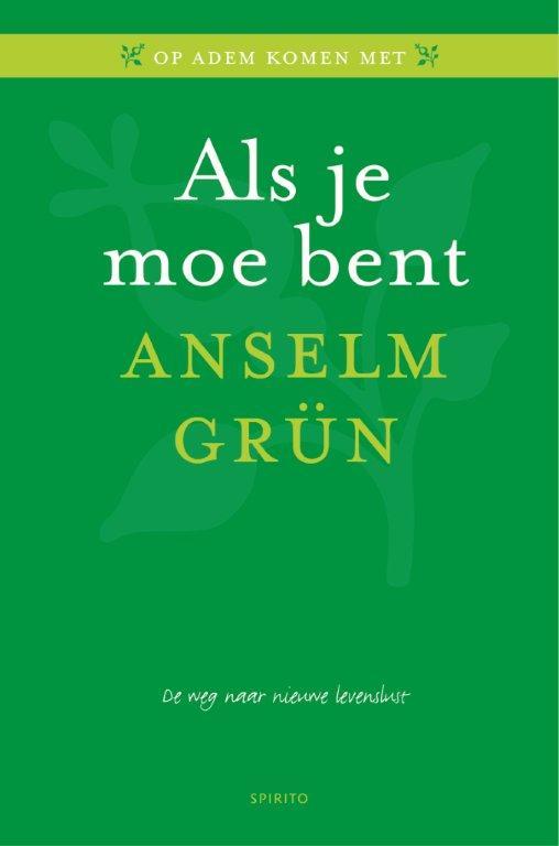 Omslag van Als je moe bent