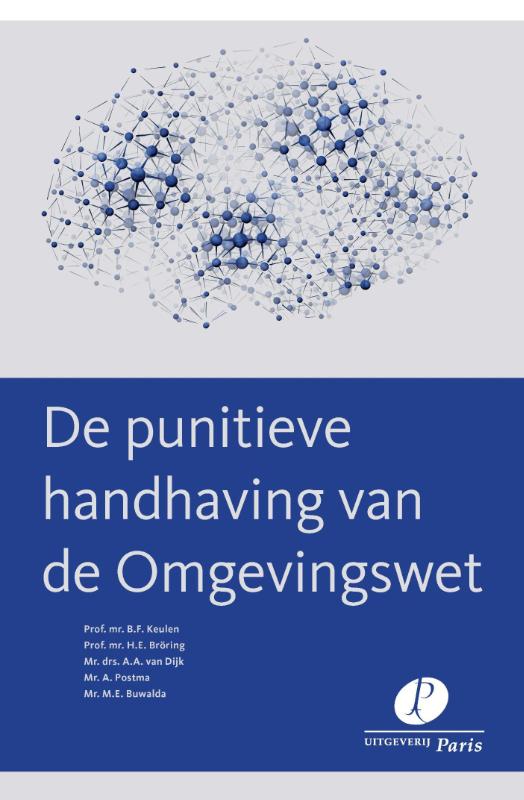 Omslag van De punitieve handhaving van de omgevingswet