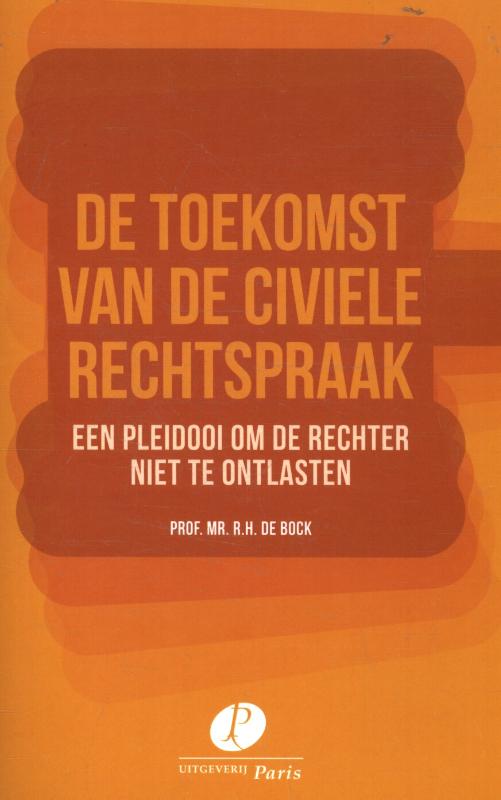 Omslag van De toekomst van de civiele rechtspraak