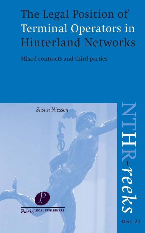 Omslag van The legal position of terminal operators in Hinterland networks