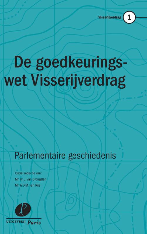 Omslag van De goedkeuringswet van het Visserijverdrag